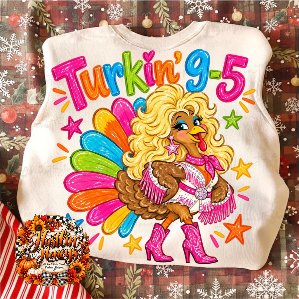 Turkin' 9-5