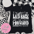 Might Be Laid Back (White Text)